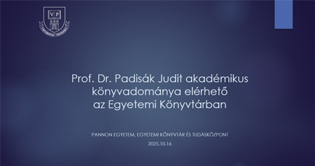 Padisák Judit akadémikus könyvadománya elérhető az Egyetemi Könyvtárban